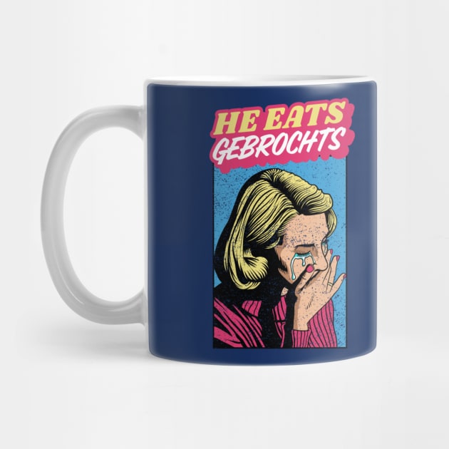 He Eats Gebrochts! Jewish Humor by JMM Designs